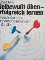 "Zielbewußt üben - erfolgreich lernen", Lerntechniken, Teml, 1992 Brandenburg - Mühlenbecker Land Vorschau