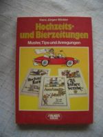 Hochzeits- und Bierzeitungen. Texten und gestalten Hans J Winkler Pankow - Buch Vorschau