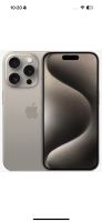 Apple IPhone 15 Pro Natur Titan Tausch gegen 15 Pro Max Düsseldorf - Eller Vorschau