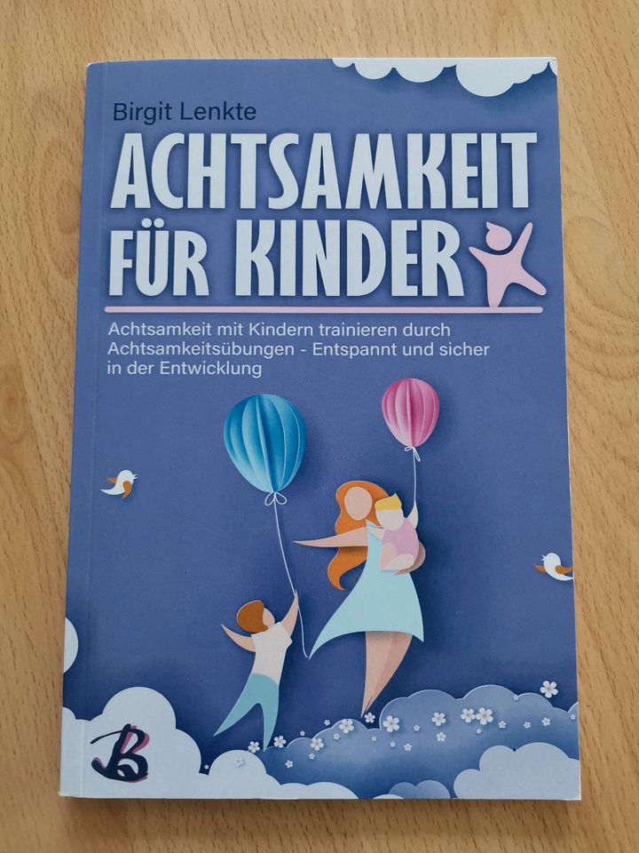 Achtsamkeit für Kinder - Birgit Lenkte in Idstein