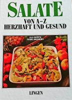 Salate von A-Z herzhaft und gesund von Lingen Bayern - Neunburg Vorschau