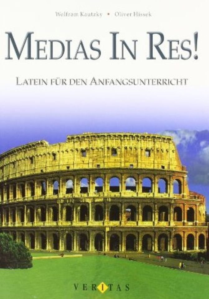 Medias in res! - Latein für den Anfangsunterricht in Deggendorf