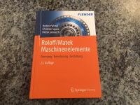 Roloff/Matek Maschinenelemente 25. Auflage Nordrhein-Westfalen - Wesel Vorschau