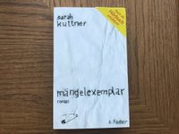 Sarah Kuttner MÄNGELEXEMPLAR Roman Paperback S. Fischer Nordrhein-Westfalen - Herne Vorschau