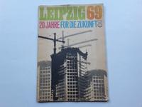RAR altes Heft LEIPZIG 69 20 JAHRE FÜR DIE ZUKUNFT DDR Propaganda Sachsen - Plauen Vorschau