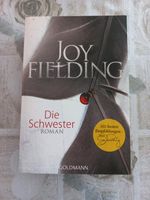 "Die Schwester", Joy Fielding Rheinland-Pfalz - Schornsheim Vorschau