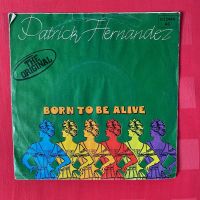 Vinyl 7” Single Patrick Hernandez  Born to be alive AC 6.12444 Bayern - Haimhausen Vorschau