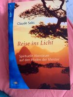Reise ins Licht Spirituelle Abenteuer auf den Pfaden der Meister Hessen - Heusenstamm Vorschau