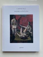 Carnevale – Andrea Ventura: Kunstbuch Nordrhein-Westfalen - Witten Vorschau