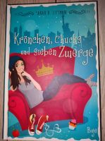 Buch: Krönchen, Chucks und sieben Zwerge Brandenburg - Löwenberger Land-Löwenberg Vorschau