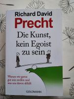 NEU Richard David Precht Die Kunst, kein Egoist zu sein Dresden - Schönfeld-Weißig Vorschau