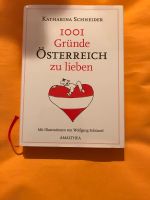 1001 Gründe Österreich zu lieben, Katharina Schneider Baden-Württemberg - Heidenheim an der Brenz Vorschau