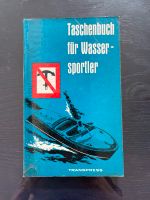 Taschenbuch Wassersport DDR Transpress 1966 Boot Sachsen - Meißen Vorschau