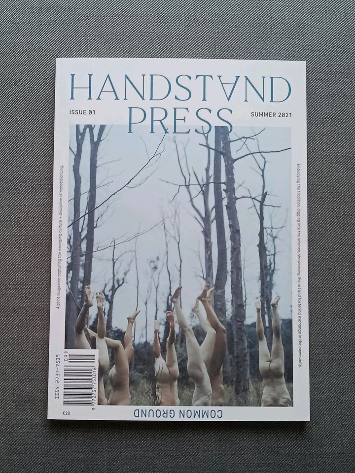 Handstand Press Magazine - Issue 01 - Common Ground - Summer 2021 in Winnenden