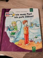 Kinderbuch wir wissen was, ich muss pipi, ich Putz Zähne Niedersachsen - Wanna Vorschau