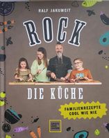 KITCHEN " ROCK DIE KÜCHE " Ralf Jakumeit Bayern - Bad Griesbach im Rottal Vorschau