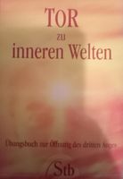 Buch "Tor zu inneren Welten: Öffnung des dritten Auges" Baden-Württemberg - Besigheim Vorschau