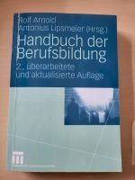 Handbuch der Berufsbildung Arnold Lipsmeier Dortmund - Scharnhorst Vorschau