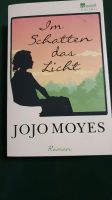 Im Schatten das Licht Jojo Moyes Taschenbuch Nordrhein-Westfalen - Gelsenkirchen Vorschau