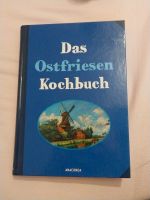 Neues Ostfriesenkochbuch Niedersachsen - Wittmund Vorschau