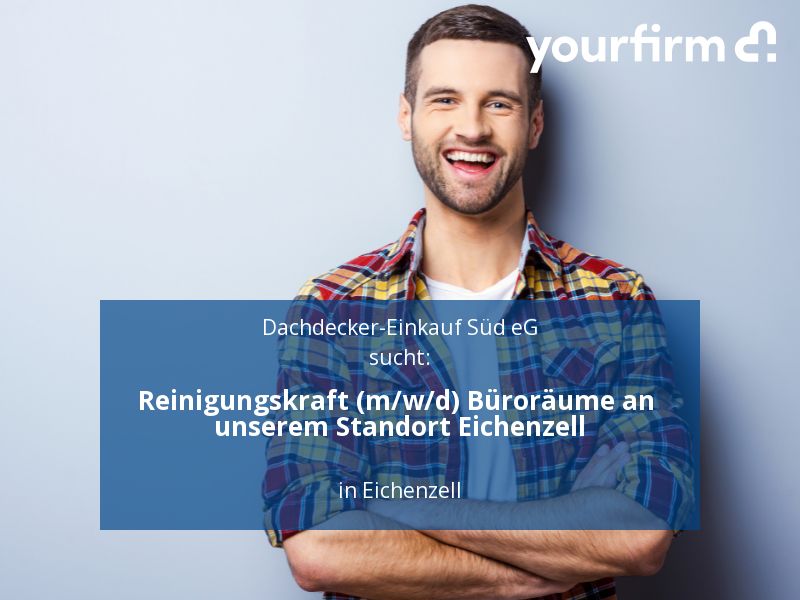 Reinigungskraft (m/w/d) Büroräume an unserem Standort Eichenzel in Eichenzell