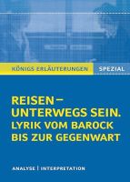 Reisen – unterwegs sein. Lyrik vom Barock bis zur Gegenwart Nordrhein-Westfalen - Willich Vorschau