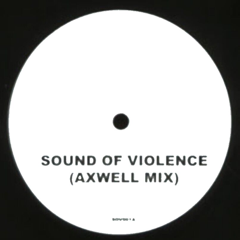 Vinyl, 12" Sound Of Violence (Axwell Mix) in Gohrisch