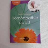 Homöopathie ab 50 -Taschenbuch-NEU-Selbsthilfe(Sven Sommer) Düsseldorf - Eller Vorschau