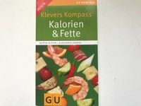 „Klevers Kompass - Kalorien & Fette“ (Ernährung / Abnehmen / Diät Hessen - Wetzlar Vorschau