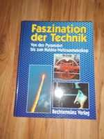 Faszination der Technik Bechtermünz Verlag Gebundene Ausgabe Niedersachsen - Hohnstorf (Elbe) Vorschau