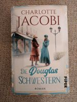 Die Douglas Schwestern von Charlotte Jacobi Bayern - Landshut Vorschau