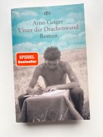 ,,Unter der Drachenwand“ von Arno Geiger Nordrhein-Westfalen - Gelsenkirchen Vorschau