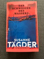 * Das Schweigen des Wassers * Susanne Trägder * Baden-Württemberg - Karlsruhe Vorschau