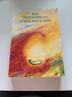 Ingeborg Stadelmann - Die Hebammensprechstunde Baden-Württemberg - Ulm Vorschau