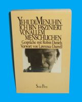 YEHUDI MENUHIN - Ich bin fasziniert von allem Menschlichen München - Au-Haidhausen Vorschau