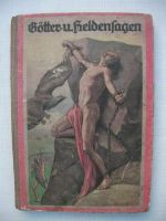 Götter u. Heldensagen /Gustav Schwab/Verlag Jugend u. Volk Berlin Sachsen-Anhalt - Petersberg (Saalekreis) Vorschau