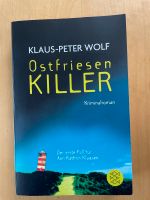 Ostfriesenkiller von Klaus-Peter Wolf Nordrhein-Westfalen - Oberhausen Vorschau