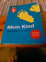 Buch Mein Kind Unsere ersten drei Jahre Dithmarschen - Meldorf Vorschau