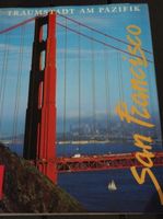 Bildband San Francisco - Traumstadt am Pazifik - Kalifornien USA Hessen - Langen (Hessen) Vorschau