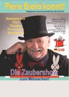 Poster A3 PIERRE BRENO Berufs-Zauberkünstler und Buchautor Bayern - Ingolstadt Vorschau
