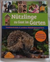 Nützlinge zu Gast im Garten, Komet Verlag, gebundene Ausgabe Baden-Württemberg - Leinfelden-Echterdingen Vorschau