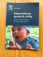 Buch - Babyernährung gesund & richtig Nordrhein-Westfalen - Sankt Augustin Vorschau