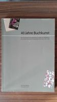 40 Jahre Buchkunst: Die Entwicklung der Buchgestaltung Köln - Ehrenfeld Vorschau