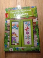Topp, das große Bastelbuch Frühling Bayern - Allersberg Vorschau