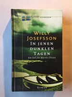 In jenen dunklen Tagen, Willy Josefsson, Martin Olsson TOP Nordrhein-Westfalen - Radevormwald Vorschau