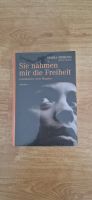 Buch "Sie nahmen mir die Freiheit" von Maria Moreno Düsseldorf - Mörsenbroich Vorschau