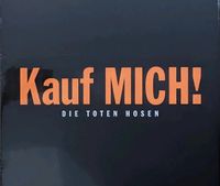 Toten Hosen  "Kauf Mich!"1993-2023 30 Jahre-Jubiläumse. OVP Tangerhütte - Weißewarte Vorschau