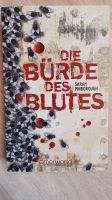 "Die Bürde des Blutes" Buch von Sarah Pinborough Brandenburg - Heideblick-Langengrassau Vorschau