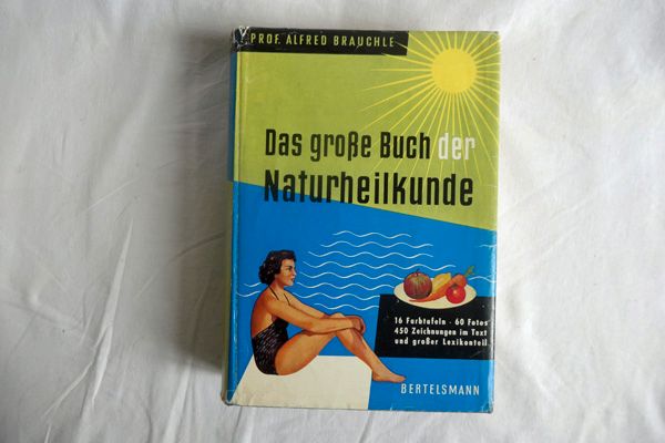 Prof. Alfred Brauchle: Das große Buch der Naturheilkunde in Berlin