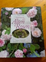 Gartenbuch,Gärtnern mit alten Rosen,John Scarman Schleswig-Holstein - Kalübbe Vorschau